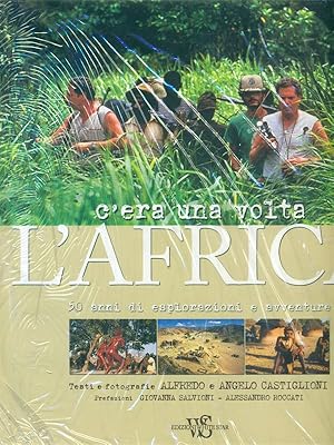 Bild des Verkufers fr C'era una volta l'Africa zum Verkauf von Librodifaccia