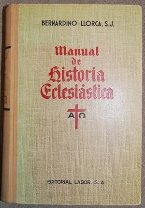 Seller image for MANUAL DE HISTORIA ECLESIASTICA. Cuarta edicin for sale by Fbula Libros (Librera Jimnez-Bravo)