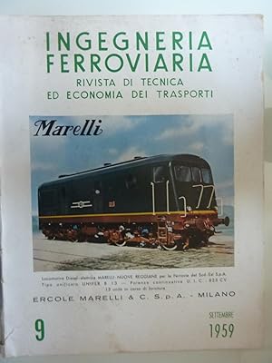 INGEGNERIA FERROVIARIA Rivista di Tecnica ed Economia dei Trasporti N.° 9 Settembre 1959