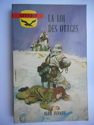 Bild des Verkufers fr La loi des otages zum Verkauf von Frederic Delbos