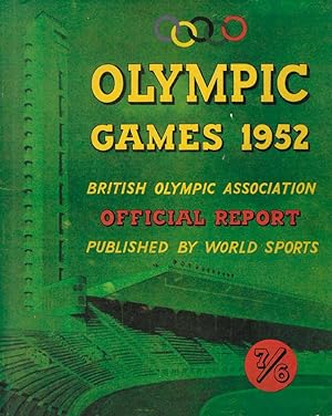 British Olympic Association. Official Report of the XVth Olympic Games. Helsinki 1952.