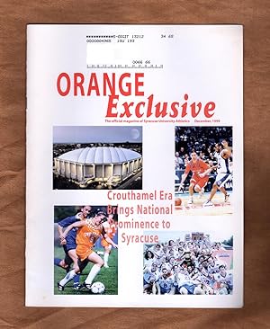 Orange Exclusive, The Official Magazine of Syracuse University Athletics - December, 1999. Jake C...