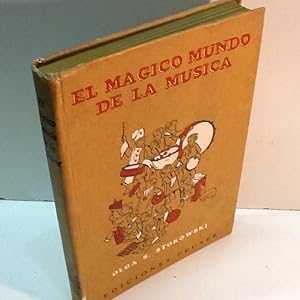 Seller image for EL MAGICO MUNDO DE LA MUSICA for sale by LIBRERIA ANTICUARIA SANZ