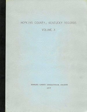 Seller image for HOPKINS COUNTY, KENTUCKY RECORDS VOLUME X. for sale by Legacy Books