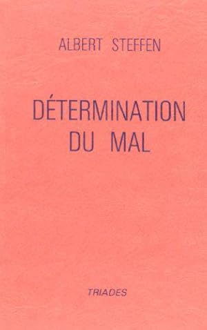 Imagen del vendedor de Dtermination du mal a la venta por JLG_livres anciens et modernes