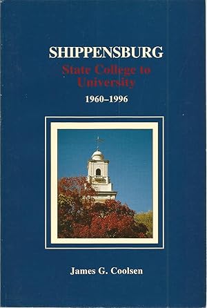 Shippensburg: State College to University 1960-1996