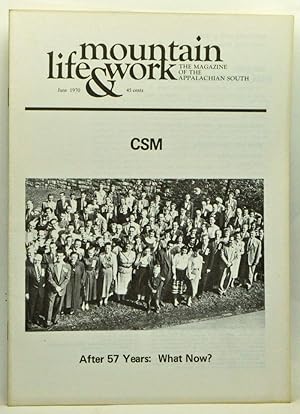 Mountain Life & Work, Volume 46, Number 6 (June 1970)
