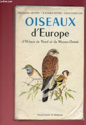 Bild des Verkufers fr OISEAUX D'EUROPE D'AFRIQUE DU NORD ET DU MOYEN-ORIENT zum Verkauf von Le-Livre