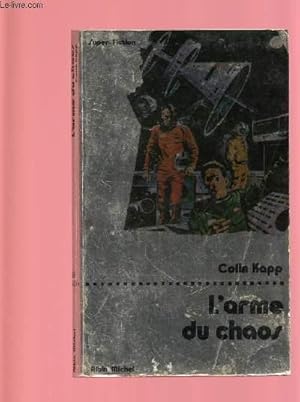 Seller image for L'ARME DU CHAOS for sale by Le-Livre