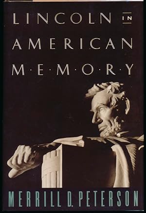 Image du vendeur pour Lincoln in American Memory mis en vente par Main Street Fine Books & Mss, ABAA