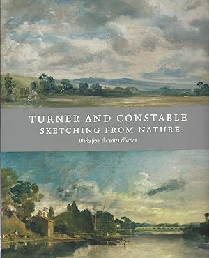 Immagine del venditore per Turner and Constable Sketchng From Nature Works From the Tate Collection 26571 oversize kk AS NEW venduto da Charles Lewis Best Booksellers