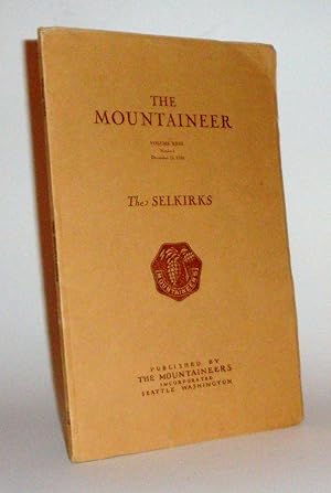 The Mountaineer Vol. XXXI Dec. 1938 The Selkirks