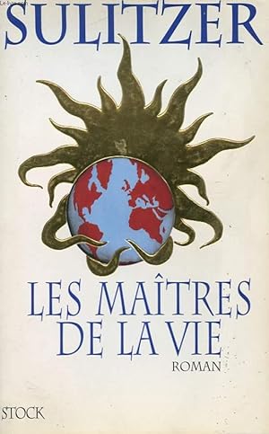 Image du vendeur pour LES MAITRES DE LA VIE mis en vente par Le-Livre