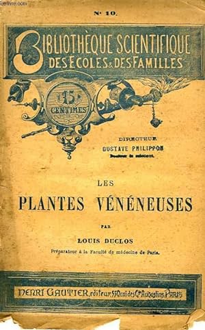 Bild des Verkufers fr LES PLANTES VENENEUSES zum Verkauf von Le-Livre