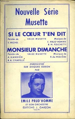 Imagen del vendedor de SI LE COEUR T'EN DIT / MONSIEUR DIMANCHE a la venta por Le-Livre
