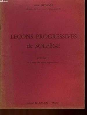 Seller image for LECON PROGRESSIVES DE SOLFEGE VOUME II for sale by Le-Livre