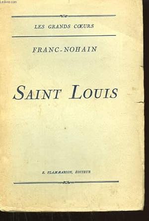 Bild des Verkufers fr SAINT LOUIS. zum Verkauf von Le-Livre