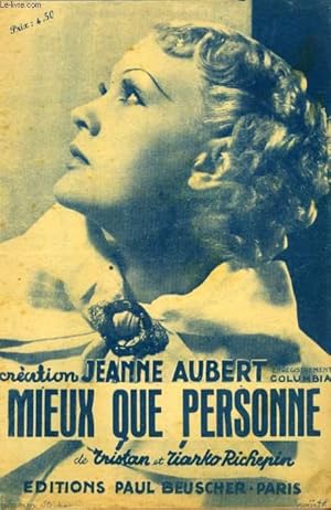 Seller image for MIEUX QUE PERSONNE. for sale by Le-Livre