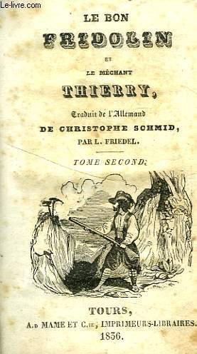 Seller image for LE BON FRIDOLIN ET LE MECHANT THIERRY, TOME II for sale by Le-Livre