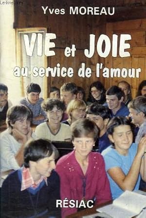 Imagen del vendedor de VIE ET JOIE AU SERVICE DE L'AMOUR a la venta por Le-Livre