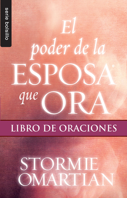 Imagen del vendedor de El Poder de la Esposa Que Ora: Libro de Oraciones (Paperback or Softback) a la venta por BargainBookStores