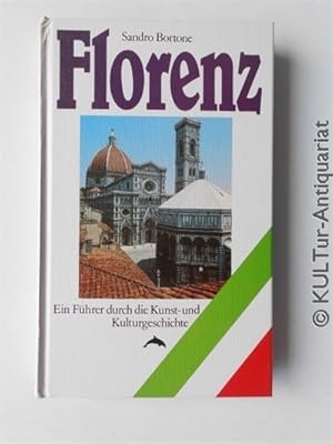 Seller image for Florenz. Ein Fhrer durch die Kunst- und Kulturgeschichte. for sale by KULTur-Antiquariat