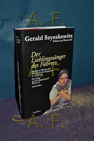 Seller image for Stcke aus sterreich - Der Lieblingssnger des Fhrers und andere. for sale by Antiquarische Fundgrube e.U.