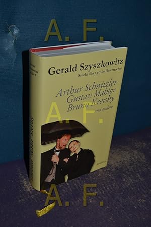 Seller image for Stcke ber groe sterreicher - Arthur Schnitzler, Gustav Mahler, Bruno Kreisky und Andere. for sale by Antiquarische Fundgrube e.U.