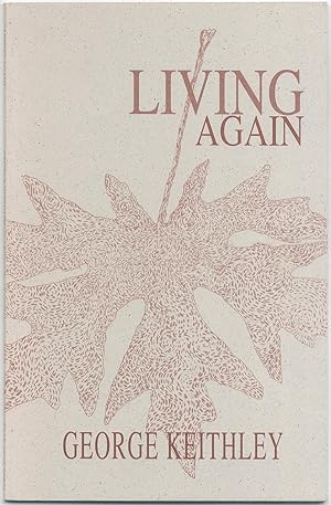 Bild des Verkufers fr Living Again zum Verkauf von Between the Covers-Rare Books, Inc. ABAA