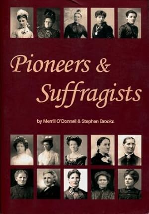 Pioneers & Suffragists