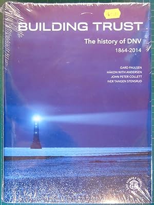 Seller image for Building Trust, The history of DNV (1864-2014) for sale by Hanselled Books