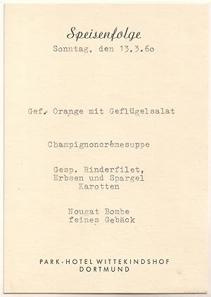 Speisenfolge Sonntag, den 13.3.1960 - Park-Hotel Wittekindshof Dortmund - Speisekarte, Speisenkarte