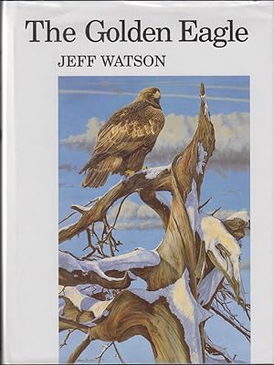 Bild des Verkufers fr THE GOLDEN EAGLE. By Jeff Watson. First edition. zum Verkauf von Coch-y-Bonddu Books Ltd