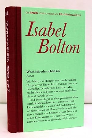 Bild des Verkufers fr Wach ich oder schlaf ich : Roman. Aus dem Amerikan. von Hannah Harders / Die Brigitte-Edition ; Bd. 24 zum Verkauf von Antiquariat Bler