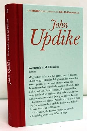 Seller image for Gertrude und Claudius : Roman. Aus dem Amerikan. von Maria Carlsson / Die Brigitte-Edition ; Bd. 18 for sale by Antiquariat Bler