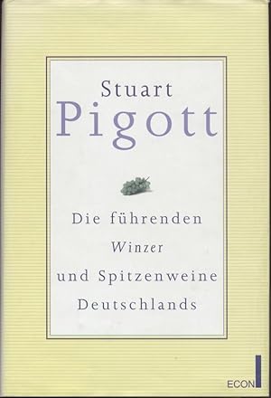 Die führenden Winzer und Spitzenweine Deutschlands. 2. Auflage.