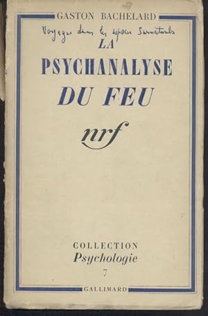 Bild des Verkufers fr La psychanalyse du feu. 5ieme edition. zum Verkauf von Antiquariat Kaner & Kaner GbR