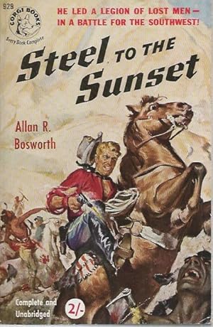 Bild des Verkufers fr Steel to the Sunset zum Verkauf von San Francisco Book Company