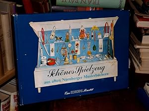Schönes Spielzeug aus alten Nürnberger Musterbüchern. Vorgestellt und erläutert von Christa Piesk...