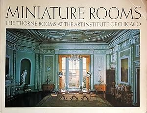 Miniature Rooms: The Thorne Rooms at the Art Institute of Chicago