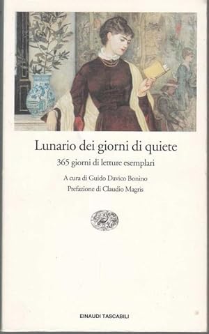 Bild des Verkufers fr Lunario dei giorni di quiete 365 giorni di letture esemplari zum Verkauf von Graphem. Kunst- und Buchantiquariat