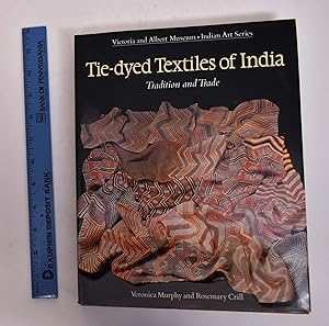 Immagine del venditore per Tie-dyed Textiles of India: Tradition and Trade venduto da Mullen Books, ABAA