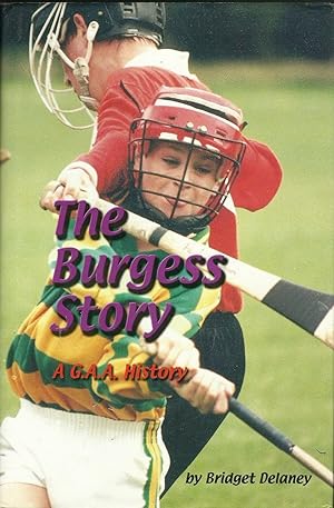 The Burgess story: A G.A.A. history