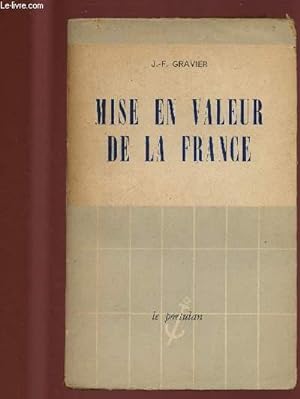 Bild des Verkufers fr MISE EN VALEUR DE LA FRANCE zum Verkauf von Le-Livre