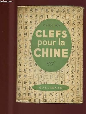 Image du vendeur pour CLEFS POUR LA CHINE mis en vente par Le-Livre