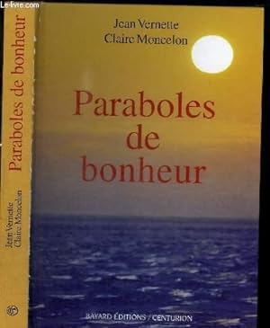 Bild des Verkufers fr PARABOLES DE BONHEUR zum Verkauf von Le-Livre