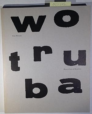Imagen del vendedor de Fritz Wotruba - Museo d'arte di Mendrisio 24.III - 9.VI.2002 a la venta por Antiquariat Tr�ger