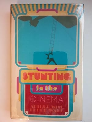 Seller image for Stunting In The Cinema for sale by West Portal Books