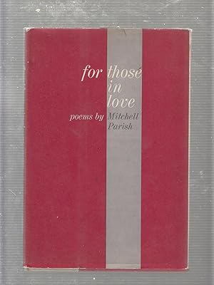 For Those In Love (inscribed by Parish)