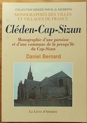 Cléden-Cap-Sizun - Monographie d'une paroisse et d'une commune de la presqu'île du Cap-Sizun